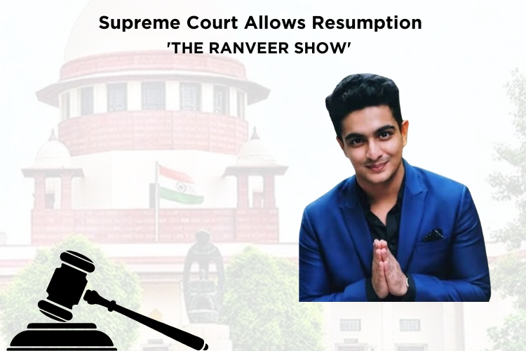 Supreme Court Greenlights 'The Ranveer Show' Revival with Decency Mandate